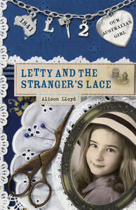 Letty and the Stranger's Lace by Lucia Masciullo, Alison Lloyd