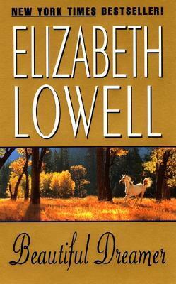 Beautiful Dreamer by Elizabeth Lowell