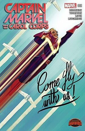 Captain Marvel and the Carol Corps #2 by Kelly Thompson, Kelly Sue DeConnick, David López