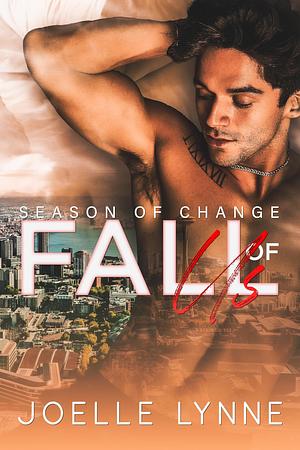 Fall of Us by Joelle Lynne