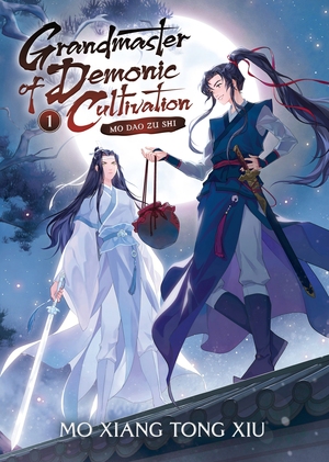 Grandmaster of Demonic Cultivation: Mo Dao Zu Shi, Vol. 1 by Mò Xiāng Tóng Xiù