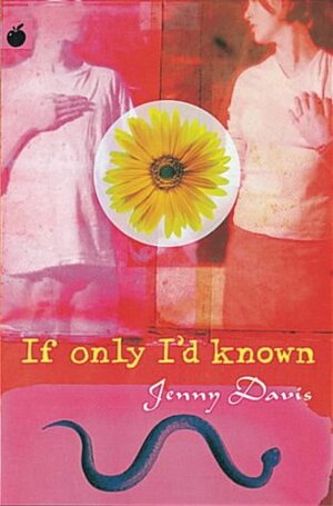 If Only I'd Known by Jenny Davis