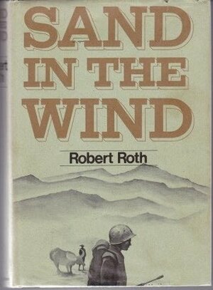 Sand in the Wind by Robert Roth