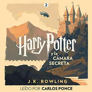 Harry Potter y la cámara secreta by J.K. Rowling