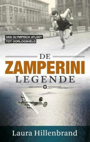 De Zamperini legende by Laura Hillenbrand