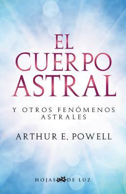 Cuerpo Astral by Arthur Powell