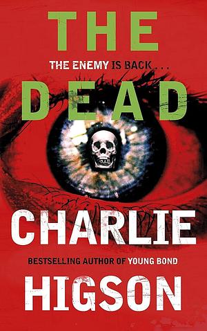 The Dead by Charlie Higson