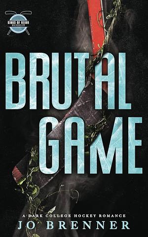 Brutal Game by Jo Brenner