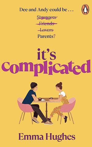 It's Complicated by Emma Hughes