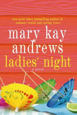 Ladies' Night by Mary Kay Andrews