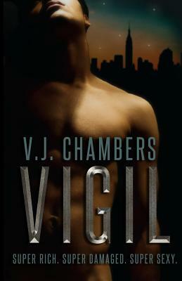 Vigil by V. J. Chambers