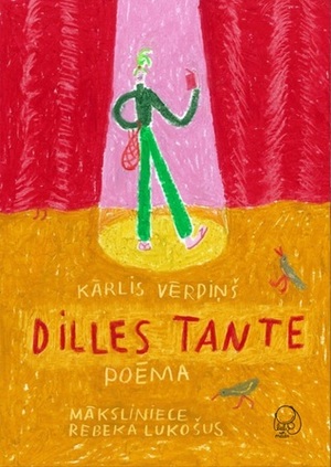 Dilles tante by Kārlis Vērdiņš