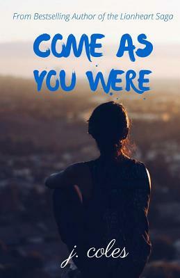 Come As You Were by Jay Coles