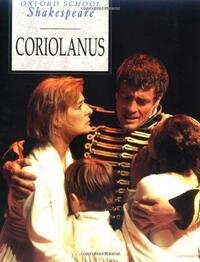 Coriolanus by William Shakespeare