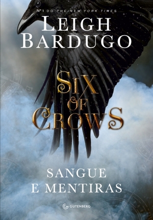 Six of Crows by Leigh Bardugo