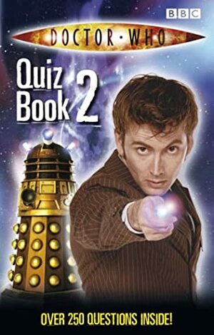 Doctor Who: Quiz Book 2 by Leanne Gill