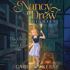 The Ghost of Grey Fox Inn by Carolyn Keene