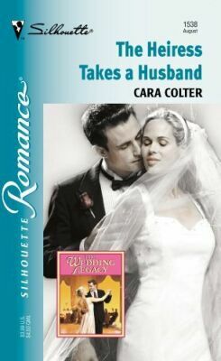 The Heiress Takes a Husband by Cara Colter