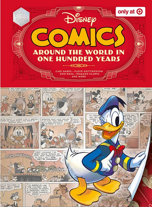 Disney Comics Around the World in One Hundred Years by Carl Barks