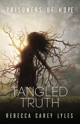 Tangled Truth by Rebecca Carey Lyles