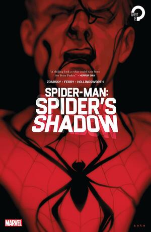 Spider-Man: Spider's Shadow by Matt Hollingsworth, Chip Zdarsky