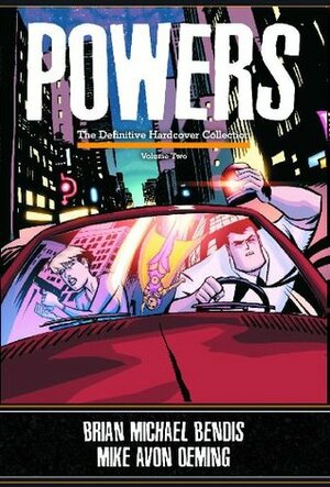 Powers: Definitive Collection, Vol. 2 by Michael Avon Oeming, Brian Michael Bendis