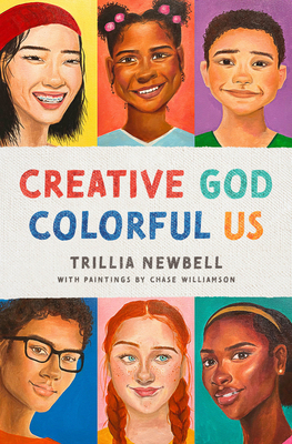 Creative God, Colorful Us by Trillia J. Newbell