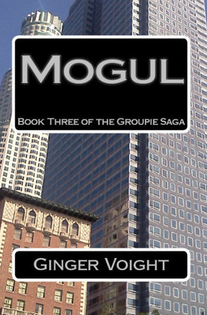 Mogul by Ginger Voight