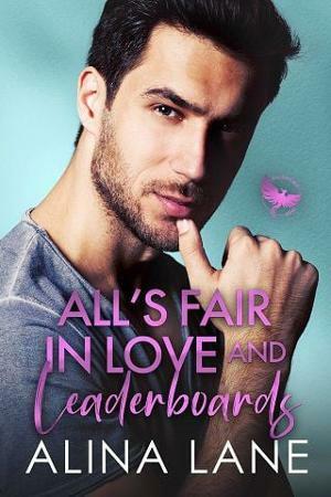 All's Fair in Love and Leaderboards by Alina Lane