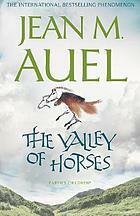 The Valley of Horses by Jean M. Auel