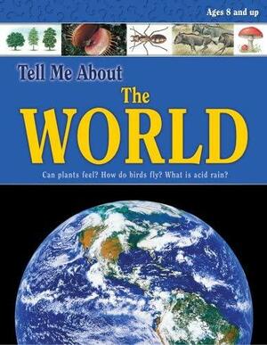 Tell Me About the World (Tell Me About) by School Specialty Publishing, Emma Beare