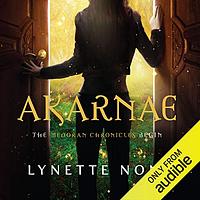 Akarnae by Lynette Noni