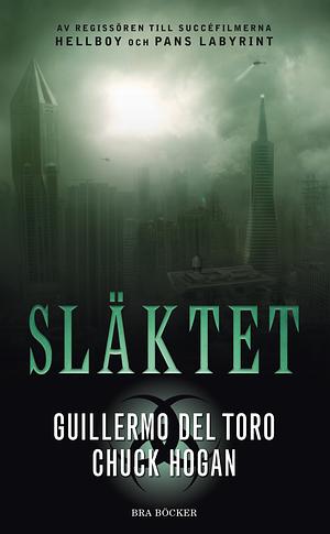 Släktet by Guillermo del Toro, Chuck Hogan