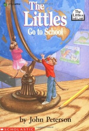 The Littles Go to School by John Lawrence Peterson, Roberta Carter Clark