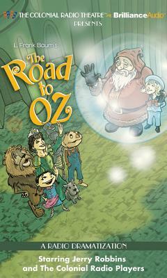 The Road to Oz by L. Frank Baum, Jerry Robbins