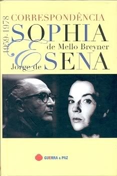 Correspondência Sophia de Mello Breyner & Jorge de Sena: 1959 - 1978 by Sophia de Mello Breyner Andresen, Jorge de Sena