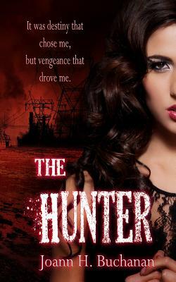 The Hunter by Joann H. Buchanan