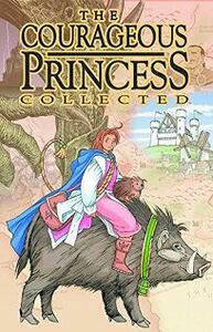 The Courageous Princess by Rod Espinosa