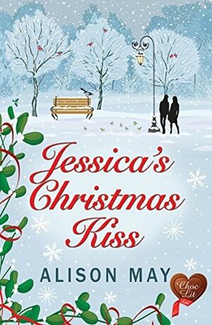 Jessica's Christmas Kiss by Alison May