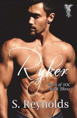 Ryker: Special Operations Command by S. Reynolds