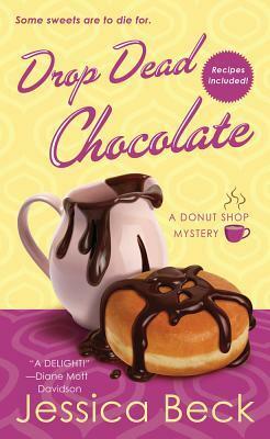 Drop Dead Chocolate by Jessica Beck