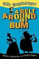 A Belt Around My Bum by Martin Chatterton