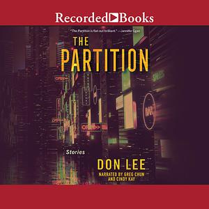 The Partition by Don Lee