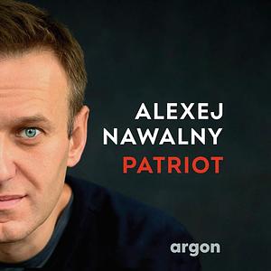 Patriot by Alexej Nawalny