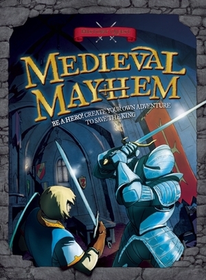 Medieval Mayhem by Tim Knapman, Matteo Pincelli