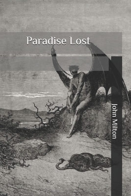 Paradise Lost by John Milton