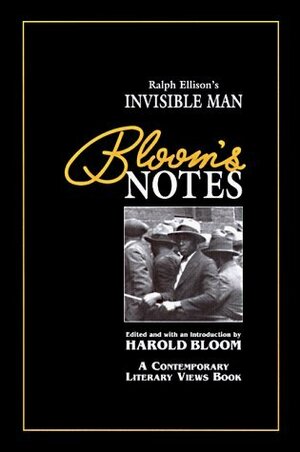 Ralph Ellison's Invisible Man by Harold Bloom