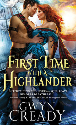 First Time with a Highlander by Gwyn Cready