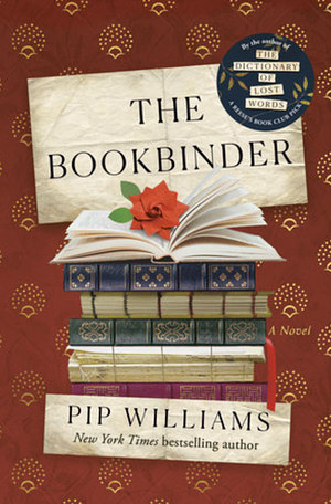 The Bookbinder by Pip Williams