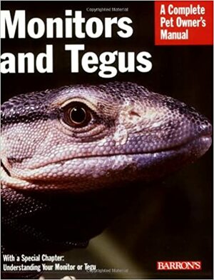 Monitors and Tegus by Patricia P. Bartlett, Richard D. Bartlett